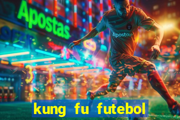 kung fu futebol clube assistir